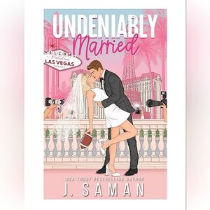 Undeniably Married (Boston's Irresistible Billionaires)